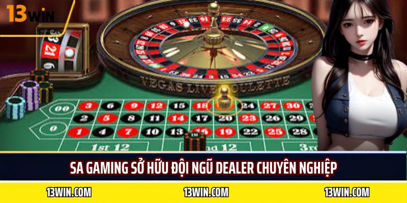 SA Gaming sở hữu đội ngũ dealer chuyên nghiệp